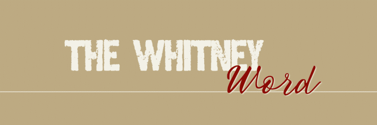 The Whitney Word Email Header 600 x 200 (6)